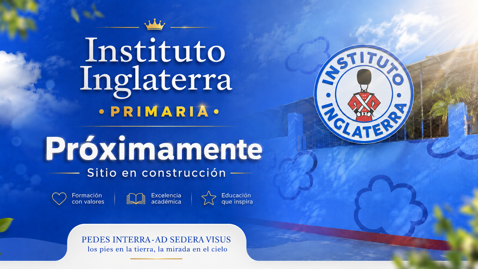 Instituto Inglaterra Primaria. Próximamente, sitio en construcción.